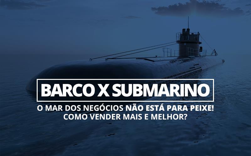 Barco X Submarino